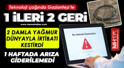 Teknoloji çağında Gaziantep’te 1 ileri 2 geri 