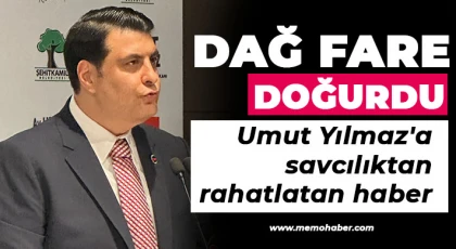 Umut Yılmaz'a savcılıktan rahatlatan haber
