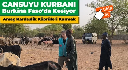 CANSUYU kurbanı Burkina Faso'da kesiyor