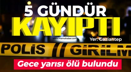 Gaziantep'te arefe gününden beri kayıptı! Ölü bulundu