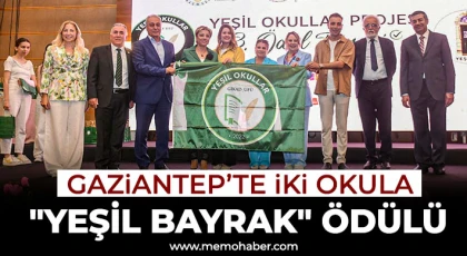Gaziantep’te iki okula "Yeşil Bayrak" ödülü