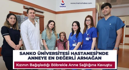 SANKO Üniversitesi Hastanesi’nde anneye en değerli armağan