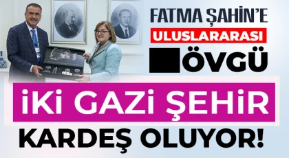 Başkan Şahin’e uluslararası övgü!