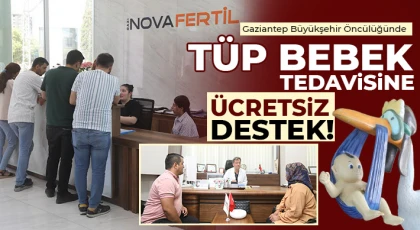 Gaziantep Büyükşehir Öncülüğünde Tüp Bebek Tedavisine Ücretsiz Destek!