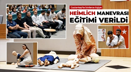 Gaziantep'te binlerce kişiye Heimlich manevrası eğitimi verildi