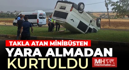 Gaziantep'te kaza! Takla atan minibüsten yara almadan kurtuldu
