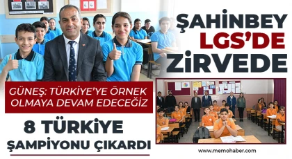 Şahinbey LGS’de zirvede 