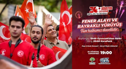 Başkan Yılmaz’dan Fener Alayı ve Bayraklı Yürüyüşe Davet