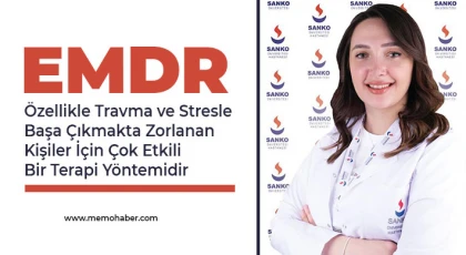 EMDR, Özellikle Travma ve Stresle Başa Çıkmakta Zorlanan Kişiler İçin Çok Etkili Bir Terapi Yöntemidir