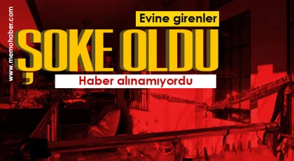 Gaziantep'te acı ölüm! Evine girenler şoke oldu 
