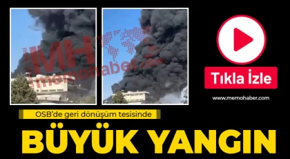 Gaziantep'te geri dönüşüm fabrikasında yangın