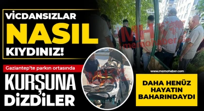 Gaziantep’te parkta dehşet! 19 yaşındaki genci vurdular