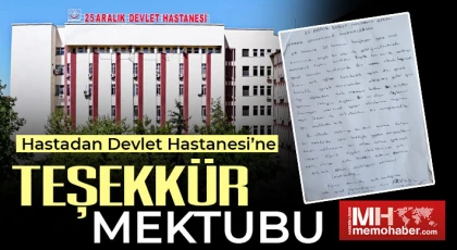 Hastadan Devlet Hastanesi’ne Teşekkür Mektubu