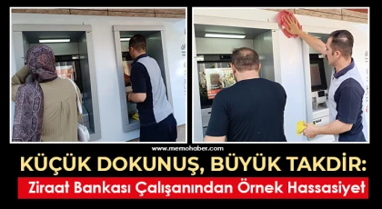 Küçük Dokunuş, Büyük Takdir: Ziraat Bankası Çalışanından Örnek Hassasiyet