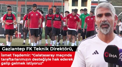 Taşdemir; Elimizden gelenin en iyisini yapıp ligi bitirebildiğimiz kadar yukarıda bitirmek istiyoruz