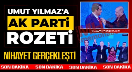 Umut Yılmaz’a AK Parti rozeti 