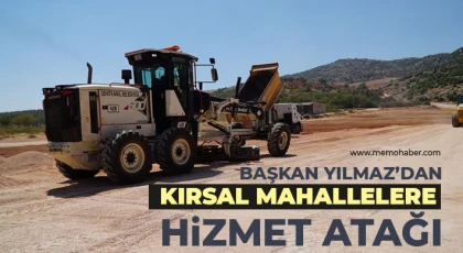 Yılmaz’dan kırsal mahallelere hizmet atağı