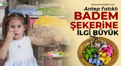 Antep fıstıklı badem şekerine ilgi büyük