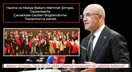 Bakan Şimşek: "Son 20-25 yılda ülkemiz muazzam bir şekilde kalkındı"