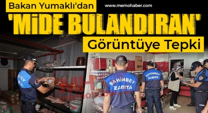 Bakan Yumaklı'dan 'mide bulandıran' görüntüye tepki