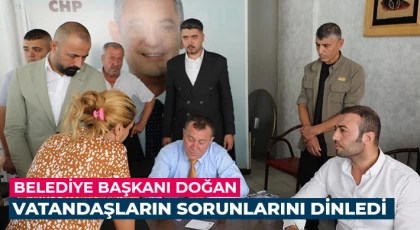 Belediye Başkanı Doğan Vatandaşların Sorunlarını Dinledi