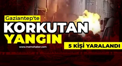 Gaziantep'te yangın! 5 kişi hastanelik oldu