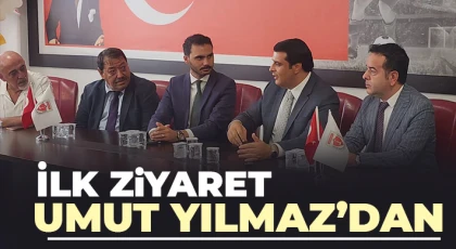 İlk ziyaret Umut Yılmaz’dan