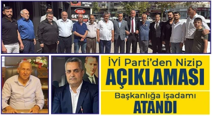İYİ Parti’den Nizip açıklaması
