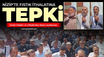 Nizip’te Fıstık İthalatına Tepki: Ziraat Odaları ve Çiftçilerden Basın Açıklaması