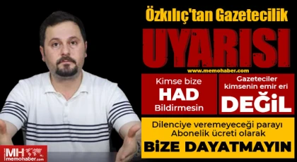Özkılıç'tan gazetecilik uyarısı! Kimse bize had bildirmesin!