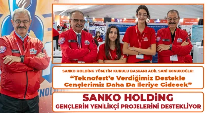 SANKO Holding Gençlerin Yenilikçi Projelerini Destekliyor