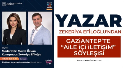 Yazar Zekeriya EFİLOĞLU'ndan Gaziantep’te “Aile İçi İletişim” Söyleşisi