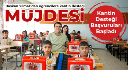 Yılmaz’dan öğrencilere kantin desteği müjdesi