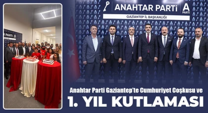 Anahtar Parti Gaziantep’te Cumhuriyet Coşkusu ve 1. Yıl Kutlaması