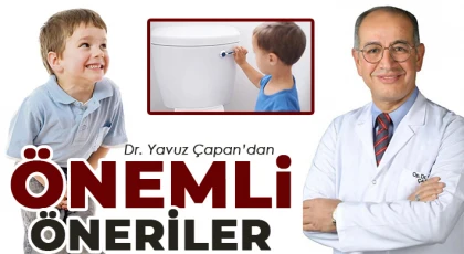 Dr. Yavuz Çapan’dan önemli öneriler Tuvalet Alışkanlıkları Kâbus Olmasın!