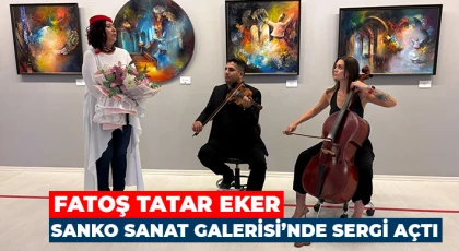 Fatoş Tatar Eker SANKO Sanat Galerisi’nde Sergi Açtı
