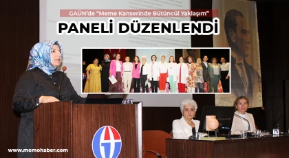 GAÜN’de “Meme Kanserinde Bütüncül Yaklaşım” Paneli Düzenlendi