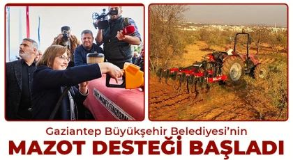Gaziantep Büyükşehir’in mazot desteği başladı