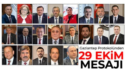 Gaziantep protokolünden 29 Ekim mesajı