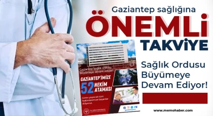 Gaziantep sağlığına önemli takviye 