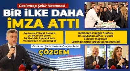 Gaziantep Şehir Hastanesi bir ilke daha imza attı