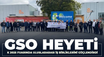 GSO heyeti, K 2025 fuarında uluslararası iş birliklerini güçlendirdi
