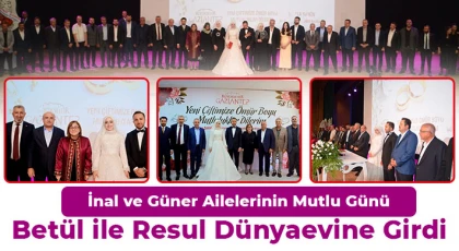 İnal ve Güner Ailelerinin Mutlu Günü: Betül ile Resul Dünyaevine Girdi