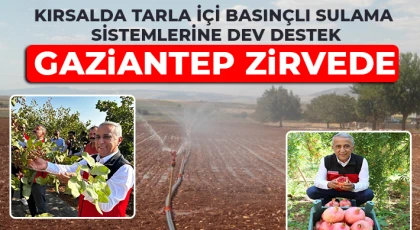 Kırsalda Tarla İçi Basınçlı Sulama Sistemlerine Dev Destek