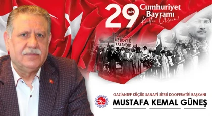 Mustafa Kemal Güneş'ten 29 Ekim Cumhuriyet Bayramı mesajı