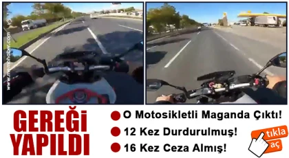 O motosikletli maganda çıktı