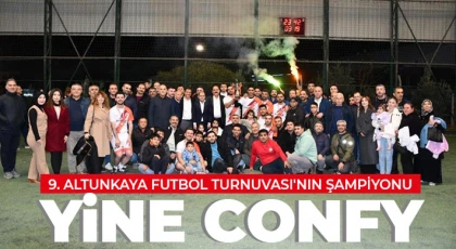 9. Altunkaya Futbol Turnuvası'nın şampiyonu yine Confy