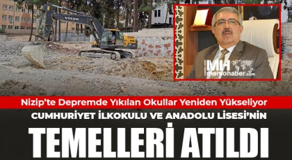 Deprem Sonrası Yeniden İnşa: Nizip’te İki Okulun Yapımına Başlandı