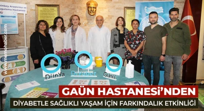 GAÜN Hastanesi’nden Diyabetle Sağlıklı Yaşam İçin Farkındalık Etkinliği