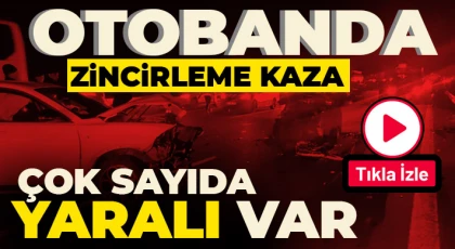 Gaziantep otobanında zincirleme kaza! 2’si ağır 13 yaralı